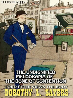 cover image of The Undignified Melodrama of the Bone of Contention